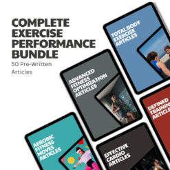 Complete Exercise Performance Bundle – 50 Pre-Written Articles